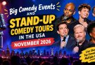 Big Comedy Events and Stand-Up Comedy Tours in the USA: November 2026